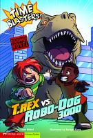 T_Rex_vs__Robo-dog_3000
